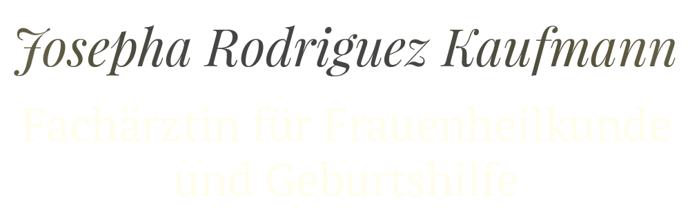 Josepha Rodriguez Fachärztin für Frauenheilkunde und Geburtshilfe
